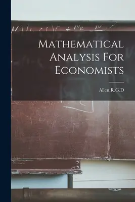 Analisi matematica per economisti - Mathematical Analysis For Economists