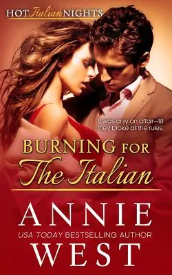 Bruciare per l'italiano: Hot Italian Nights, libro 8 - Burning for the Italian: Hot Italian Nights, Book 8