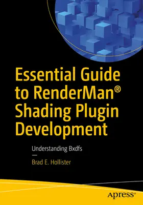Guida essenziale allo sviluppo di plugin di ombreggiatura Renderman(r): Capire i Bxdf - Essential Guide to Renderman(r) Shading Plugin Development: Understanding Bxdfs