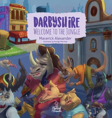Darbyshire: Benvenuti nella giungla - Darbyshire: Welcome to the Jungle