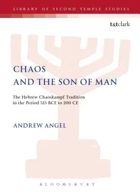 Il caos e il figlio dell'uomo - Chaos and the Son of Man