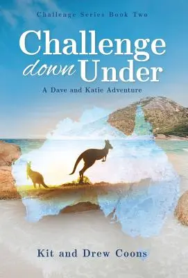 Sfida nel mondo sotterraneo: Un'avventura di Dave e Katie - Challenge Down Under: A Dave and Katie Adventure