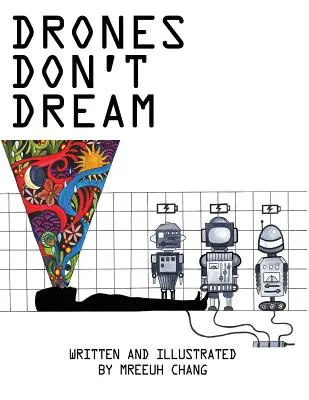 I droni non sognano - Drones Don't Dream