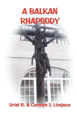 Una rapsodia balcanica - A Balkan Rhapsody