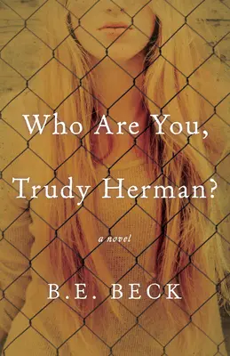 Chi sei, Trudy Herman? - Who Are You, Trudy Herman?
