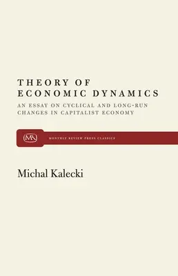 Teoria della dinamica economica - Theory of Economic Dynamics