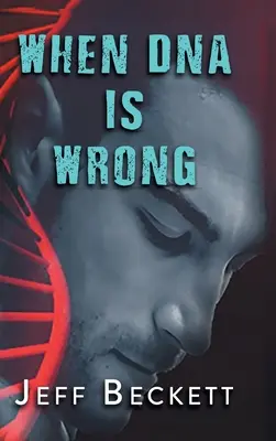 Quando il DNA è sbagliato - When DNA is Wrong