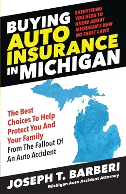 Acquistare l'assicurazione auto in Michigan: Tutto quello che c'è da sapere sulle nuove leggi del Michigan sulla mancanza di colpa - Buying Auto Insurance in Michigan: Everything You Need to Know About Michigan's New No Fault Laws