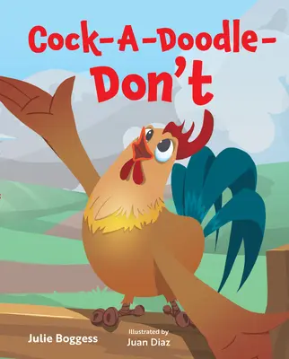 Non fare il cazzone - Cock-A-Doodle-Don't