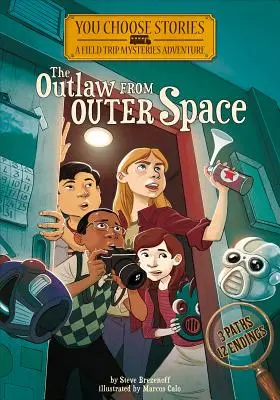 Il fuorilegge dallo spazio: Un'avventura misteriosa interattiva - The Outlaw from Outer Space: An Interactive Mystery Adventure