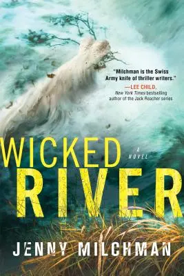 Il fiume malvagio - Wicked River