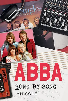 Abba: canzone per canzone - Abba: Song by Song