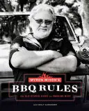 Le regole del barbecue di Myron Mixon: La guida alla vecchia scuola per affumicare la carne - Myron Mixon's BBQ Rules: The Old-School Guide to Smoking Meat