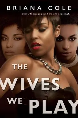 Le mogli che interpretiamo - The Wives We Play