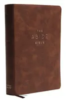 NKJV, Bibbia Abide, in pelle morbida, marrone, edizione lettere rosse, stampa comfort: Sacra Bibbia, Nuova versione di Re Giacomo - NKJV, Abide Bible, Leathersoft, Brown, Red Letter Edition, Comfort Print: Holy Bible, New King James Version