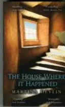 La casa dove è successo - House Where it Happened
