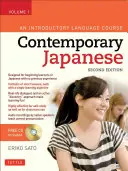 Libro di testo di giapponese contemporaneo, volume 1: un corso introduttivo di lingua [con CD (audio)]. - Contemporary Japanese Textbook, Volume 1: An Introductory Language Course [With CD (Audio)]