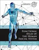 Atlante funzionale del sistema fasciale umano - Functional Atlas of the Human Fascial System