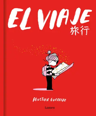 El Viaje / Il viaggio - El Viaje / The Trip