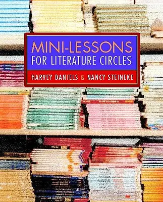 Mini-lezioni per i circoli di letteratura - Mini-Lessons for Literature Circles