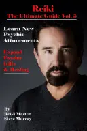 Reiki, la guida definitiva - Reiki the Ultimate Guide