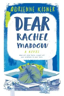 Cara Rachel Maddow - Dear Rachel Maddow