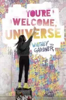 Sei il benvenuto, Universo - You're Welcome, Universe
