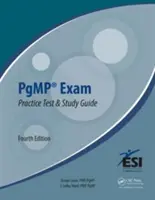 Test pratico e guida allo studio per l'esame Pgmp(r) - Pgmp(r) Exam Practice Test and Study Guide