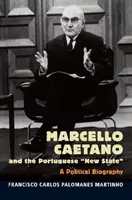 Marcello Caetano e il Nuovo Stato portoghese - Marcello Caetano and the Portuguese New State