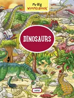 Il mio grande libro di Wimmel: Dinosauri - My Big Wimmelbook: Dinosaurs