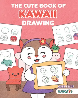 Il libro dei disegni kawaii: Come disegnare 365 cose carine, passo dopo passo (Regali divertenti per bambini; Cose carine da disegnare; Adorabili immagini manga e giapponesi). - The Cute Book of Kawaii Drawing: How to Draw 365 Cute Things, Step by Step (Fun Gifts for Kids; Cute Things to Draw; Adorable Manga Pictures and Japan