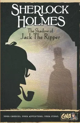 Sherlock Holmes: L'ombra di Jack lo Squartatore - Sherlock Holmes: The Shadow of Jack the Ripper