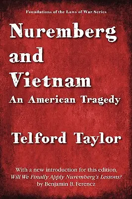 Norimberga e il Vietnam - Nuremberg and Vietnam