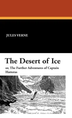 Il deserto di ghiaccio - The Desert of Ice