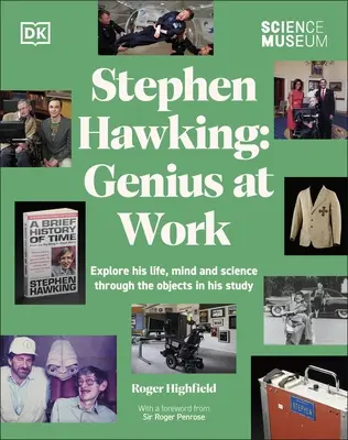 Museo della Scienza Stephen Hawking Genio al lavoro - Science Museum Stephen Hawking Genius at Work