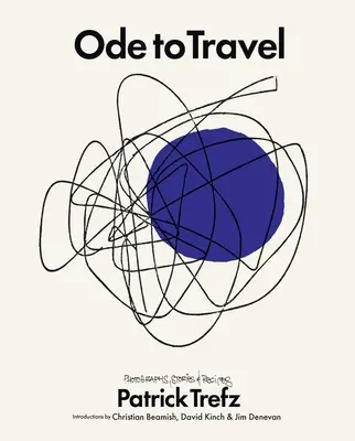 Inno al viaggio - Ode to Travel