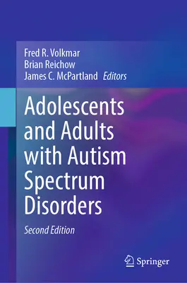 Adolescenti e adulti con disturbi dello spettro autistico - Adolescents and Adults with Autism Spectrum Disorders