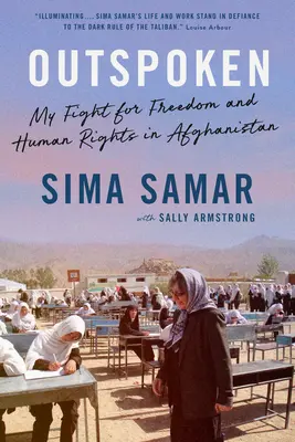 Outspoken: La mia lotta per la libertà e i diritti umani in Afghanistan - Outspoken: My Fight for Freedom and Human Rights in Afghanistan