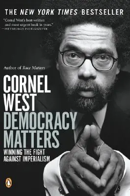 La democrazia conta: Vincere la lotta contro l'imperialismo - Democracy Matters: Winning the Fight Against Imperialism