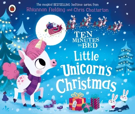Dieci minuti a letto: Il Natale del piccolo unicorno - Ten Minutes to Bed: Little Unicorn's Christmas