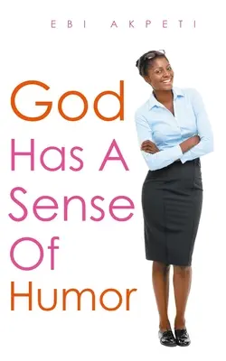 Dio ha il senso dell'umorismo - God Has A Sense of Humor