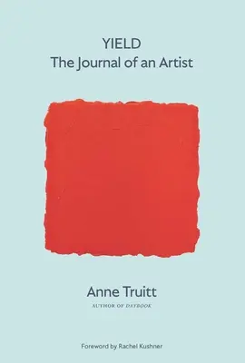 Rendimento: Il diario di un artista - Yield: The Journal of an Artist