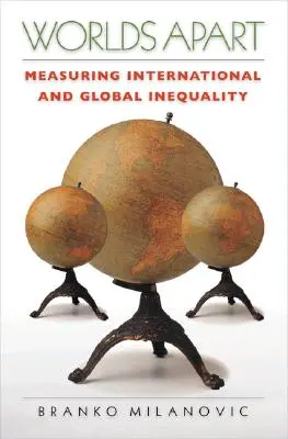 Mondi a parte: Misurare la disuguaglianza internazionale e globale - Worlds Apart: Measuring International and Global Inequality