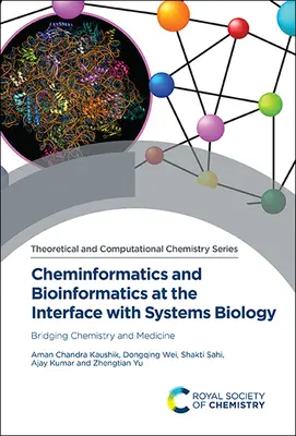 Cheminformatica e bioinformatica all'interfaccia con la biologia dei sistemi: Un ponte tra chimica e medicina - Cheminformatics and Bioinformatics at the Interface with Systems Biology: Bridging Chemistry and Medicine