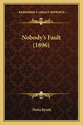 La colpa di nessuno - Nobody's Fault