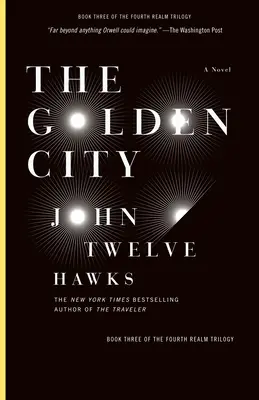 La città d'oro: Libro terzo della Trilogia del Quarto Regno - The Golden City: Book Three of the Fourth Realm Trilogy