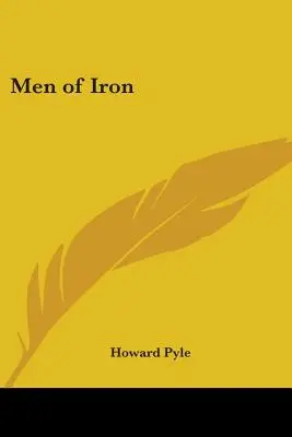 Uomini di ferro - Men of Iron
