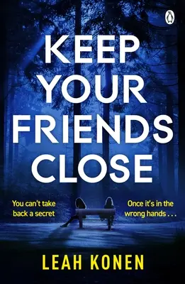 Tieni i tuoi amici vicini - Keep Your Friends Close