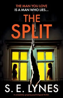 The Split: Un thriller psicologico assolutamente avvincente - The Split: A completely gripping psychological thriller