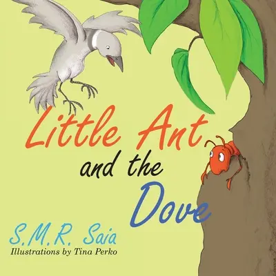 La formichina e la colomba: Una buona azione ne merita un'altra - Little Ant and the Dove: One Good Turn Deserves Another